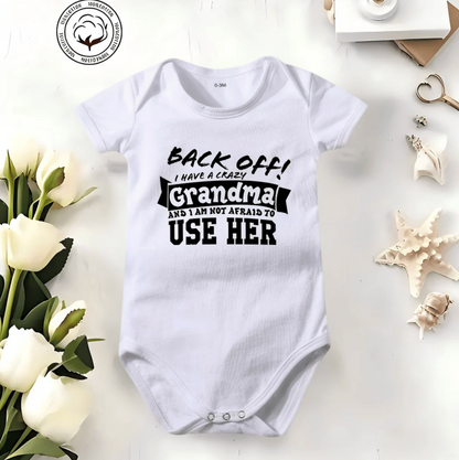 👶 "Back Off! I Have a Crazy Grandpa/Grandma" Cute Cotton Baby Bodysuit