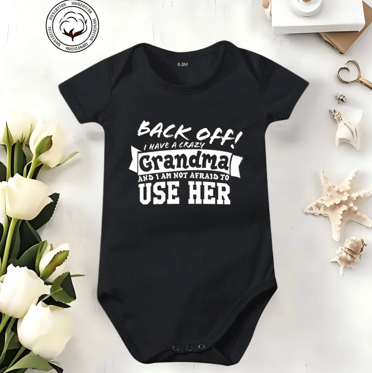 👶 "Back Off! I Have a Crazy Grandpa/Grandma" Cute Cotton Baby Bodysuit